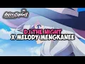 DJ THE NIGHT X MELODY MENGKANEE BY ANJAS SOPAN