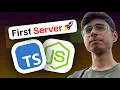 Let s Code your First Server together using NodeJS Typescript