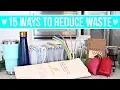 15 EASY WAYS TO REDUCE WASTE Zero Waste for Beginners