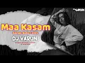 Download Lagu Maa Kasam Ganga Naha Letev Cg Dj Song instagram Viral Song DJ VARUN BHILAI