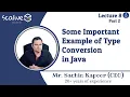 Lecture 8-2 Some Very Important Example of Type Conversion in java - SCALive