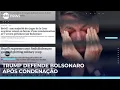 Download Lagu Trump reage à condenação de Bolsonaro no STF: “É um bom homem” | #SBTBrasil