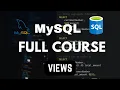 Views In MySQL MySQL Tutorial For Beginners Full Database Course pt 17