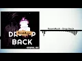 RoomMush - Drop Back (Original Mix) [Free Download]
