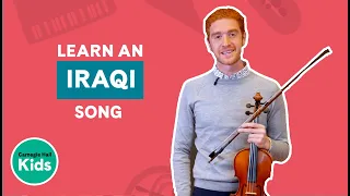 kids learning music from around the world iraq learn an iraqi song