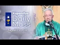 August 3 2026 Keep Your Eyes on Jesus Kapamilya Daily Mass