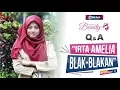 Download Lagu IRTA AMELIA -  Q\u0026A Eks Qasima