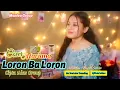 Download Lagu Musik Festa✓ Lagu dansa terbaru 2023 LORON BA LORON cover by  MARIANA