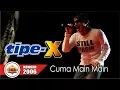 Download Lagu Live Konser ~ Konser TIPE X - CUMA MAIN MAIN @PONTIANAK 02 JUNI 2006