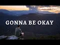 Lagu Brent Morgan - 'Gonna Be Okay' (Lyrics)