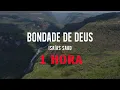 Download Lagu [ 1 Hour ] Bondade de Deus com Letra - Isaías Saad
