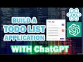 Build a Todo List Application with ChatGPT s Help React JS Tutorial