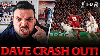 DAVE CRASH OUT LIVERPOOL WERE INCREDIBLE Liverpool 1 0 Real Madrid 