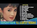 FULL LAGU ITJE TRISNAWATI DANGDUT