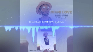  benzo fado miami love highlige afrobeats 