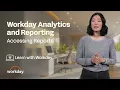 How to Access Reports Workday Analytics and Reporting
