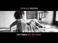 Norah Jones - Stumble On My Way (Audio)