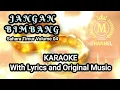 JANGAN BIMBANG (SAHARA TIMUR VOL. 04) - KARAOKE WITH LYRICS AND ORIGINAL MUSIC