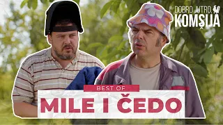 DOBRO JUTRO, KOMŠIJA - ČEDO I MILE (BEST OF)