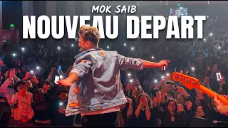 Mok Saib - Nouveau Départ