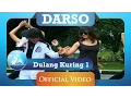 Download Lagu Darso - Dulang Kuring 1 (Official Video Clip)