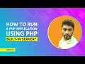 How to Run PHP application in PHP built in server use php development server PHP tutorial