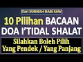 Lagu 10 Bacaan Doa I'tidal Sholat - Ust. Mahmud Asy-Syafrowi