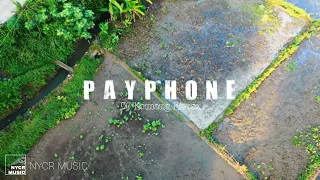 Download DJ Remix terbaru - PAYPHONE ❗❗ MP3