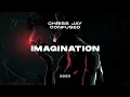 Download Lagu Chriss Jay \u0026 Confused - Imagination (2023)