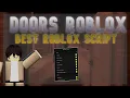 PASTEBIN Doors Roblox Script GUI Character Speed Auto Loot ESP More