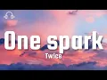 TWICE-ONE SPARK (lyrics)