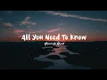 Download Lagu All You Need To Know (Gomez Lx Remix)