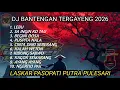 Lagu DJ Bantengan Full Album Nonstop 🔥 Laskar Pasopati Paling Viral