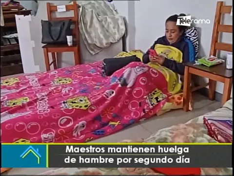 Maestros mantienen huelga de hambre por segundo día