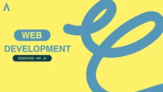 Web Development Code with me SESSION JS 9