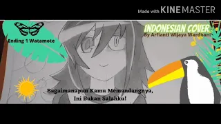 Download Watamote Ending 1 (Indonesian Cover) [Bagaimanapun Kamu Memandangnya, Ini Bukan Salahku!] MP3