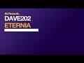 Lagu DAVE202 - Eternia (Original Club Mix)