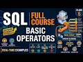 Class 6 SQL Basic Operators SQL Full Course