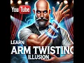 Learning The Arm Twisting Illusion Tutorial How to do Magic Street David Blaine