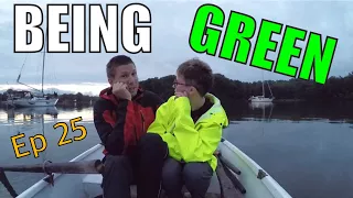 Being Green/Self-Sufficient | Sailing Wisdom Ep 25