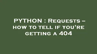 PYTHON Requests -