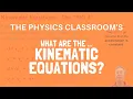 Introduction to the Kinematic Equations