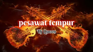 Download Pesawat Tempur‼️Dj Queen Viral tiktok 2022 MP3