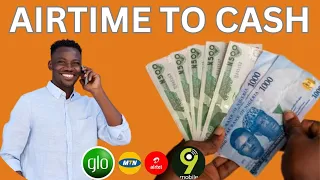 how to convert airtime to cash in nigeria and get 90 payment instantly