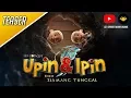Download Lagu Keris Siamang Tunggal [Character Teaser] - Upin \u0026 Ipin