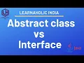 Abstract class vs Interface Difference between abstract class and interface in Java