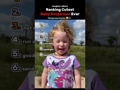 Ranking The Top 6 Cutest Baby Responses Ever (Daughter Edition)