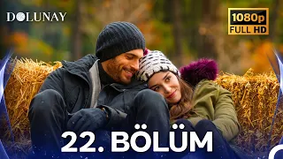 #YENİDEN Dolunay 22. Bölüm HD (Yenilenmiş Görüntü)