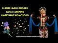 Download Lagu ALBUM LENGGER ANGKLUNG WONOSOBO LENGGER BANYUMASAN KESENIAN JAWA TENGAH
