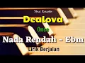 Download Lagu KARAOKE - DEALOVA || ONCE || NADA RENDAH - Ebm ||